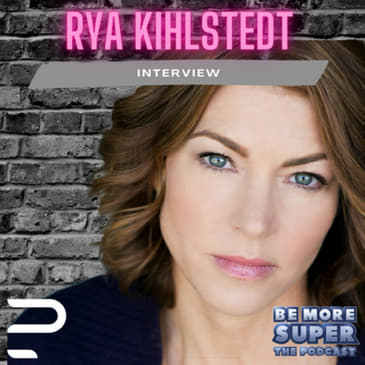 Rya Kihlstedt aka Ally Allston from Superman &amp; Lois - The Fourth Sister from Obi-Wan Kenobi joins us