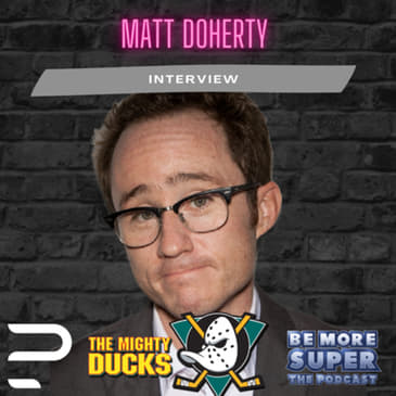 Matt Doherty aka Averman from The Mighty Ducks drops by to chat about his new play “Brothers Play”