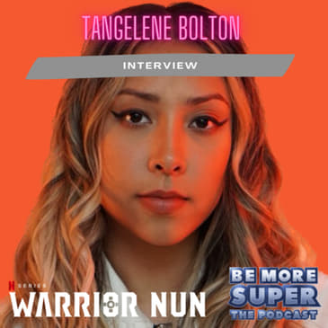 Tangelene Bolton joins us to chat about composing the breathtaking soundtrack to Warrior Nun