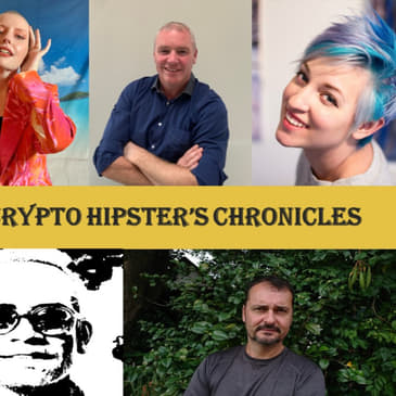 Crypto Hipster Chronicles, Episode 11 - Overcoming Adversity and Building Resiliency with NFTs