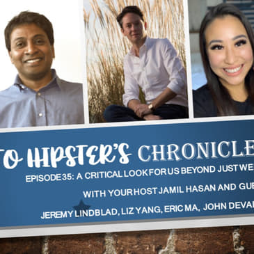 Crypto Hipster Chronicles, Episode 35: A Critical Look For Us Beyond Just Web 3.0