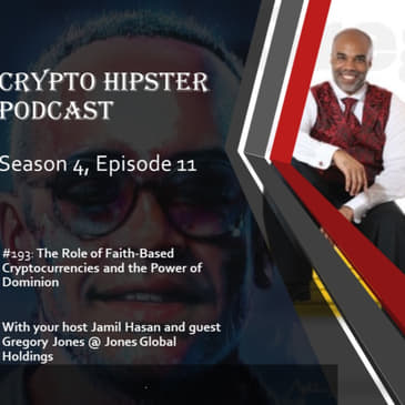 The Role of Faith-Based Cryptocurrencies and the Power of Dominion, with Gregory Jones and NASDAC Crypto Coin