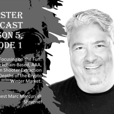 Focusing on the Fun: Building a Blockchain-Based, AAA, First-Person Shooter Extraction Game in the Depths of the Crypto Winter Market, with Marc Mercuri @ Shrapnel