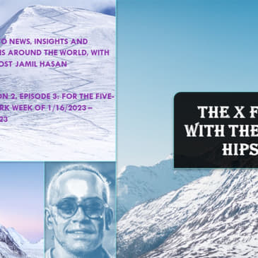The X-Factor with the Crypto Hipster #23 (Season 2, Episode 3), week ending 01202023