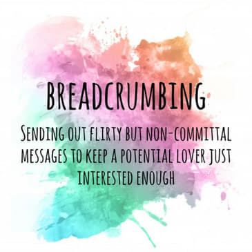 Breadcrumbing
