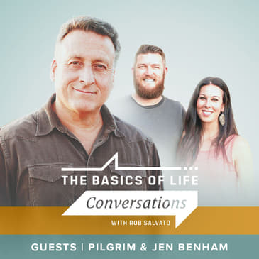 Pilgrim &amp; Jen Benham | Marriage &amp; Ministry