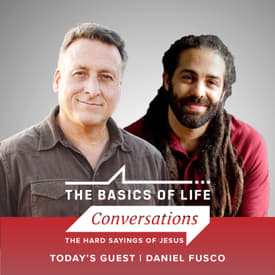 Daniel Fusco | Jesus talks on Faith