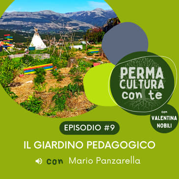 Il Giardino Pedagogico – con Mario Panzarella