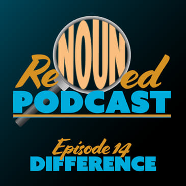 Difference | Episode 14