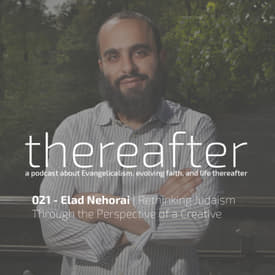 021 - Elad Nehorai | Rethinking Judaism Through the Perspective of a Creative