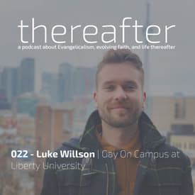 022 - Luke Willson | Gay On Campus at Liberty University