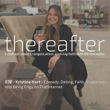 072 - Kristina Hart | Comedy, Dating, Faith, Singleness, and Being Edgy on The Internet