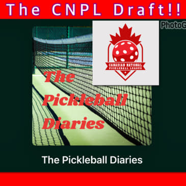 Episode 9: The CNPL Draft!!!