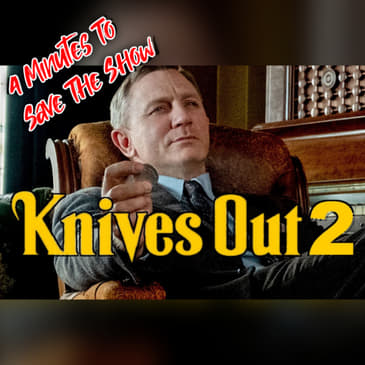 “Knives Out 2: More Knives” is gonna be lit af.