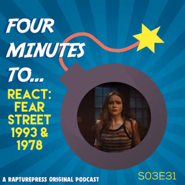 Four Mins To React: Fear Street 1993 and 1978
