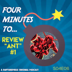 Four Mins To: Review “Ant” #1 by Erik Larsen