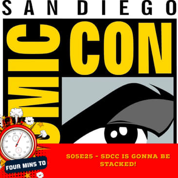 SDCC Is Gonna Be Stacked!