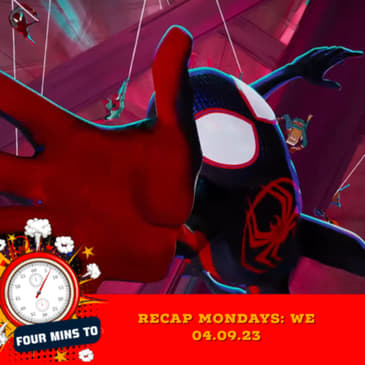 Recap Mondays: WE 04.09.23