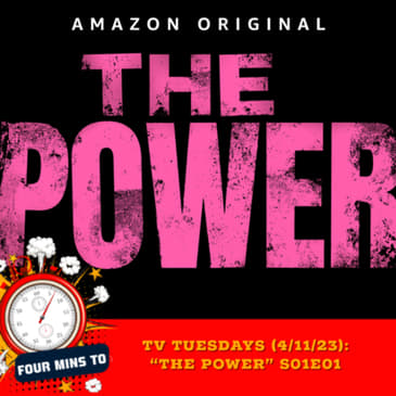 TV Tuesday (4/11/23): “The Power” S01E01