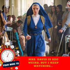 Mrs. Davis is soo weird, but I keep watching…