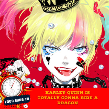Harley Quinn Is Totally Gonna Ride A Dragon