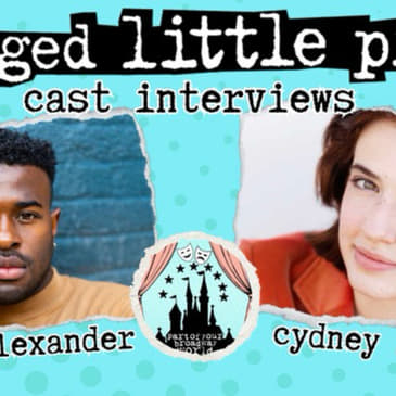 part of your Broadway world podcast (s2ep3) | interviews with Lee H alexander and Cyd Kutcipul