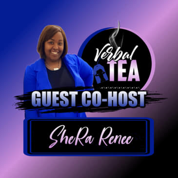 S2E5: Little Teaspoon-Sister Chat with SheRa Renee