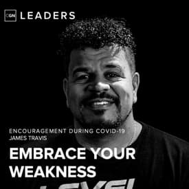 Embrace Your Weakness - Aaron Campbell