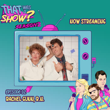 Rachel Gunn R.N. - Starring Christine Ebersole and an underutilized Megan Mullally