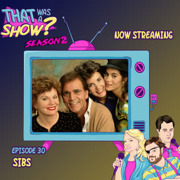 Sibs - Part Sitcom, Part Off-Broadway Drama