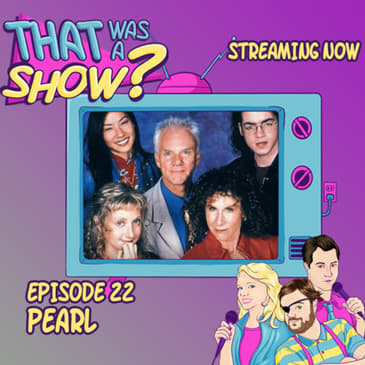 Pearl - Starring Rhea Perlman, Malcolm McDowell, Carol Kane and Lucy Liu