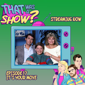 It’s Your Move - Starring Teenaged Jason Bateman