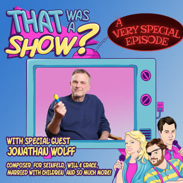 A Very Special Episode: Interview with Jonathan Wolff, Composer of 75 Sitcoms from Townies to Seinfeld