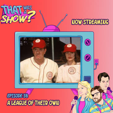 BadAptation Series: A League of Their Own - The Sitcom (1993)