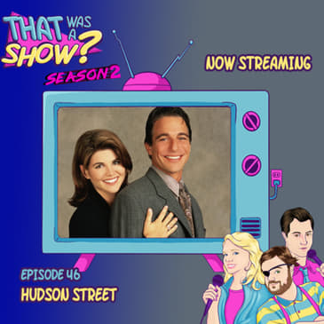 Hudson Street - starring Tony Danza as Tony (yes, again!)