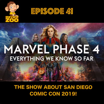 EP 41 - San Diego Comic Con is HERE!