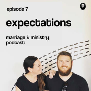 Episode 7: Expectations
