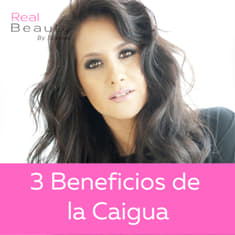 3 Razones para consumir CAIGUA - Real Beauty by Silvana