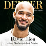 16 - unleash your inner mystic with David Lion
