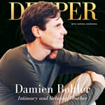 17 - authentic relating and resolving childhood misattunement with Damien Bohler