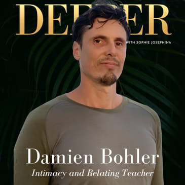 19 - integrating masculine and feminine polarities with Damien Bohler