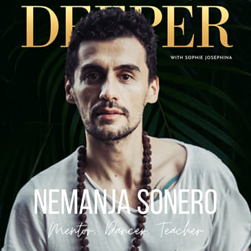 21 - using movement to access feminine and masculine archetypes with Nemanja Sonero
