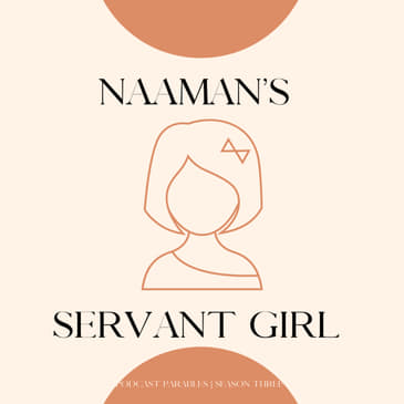 Naaman's Servant Girl