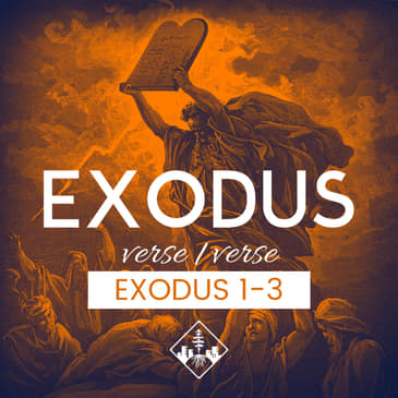 Exodus 1-3