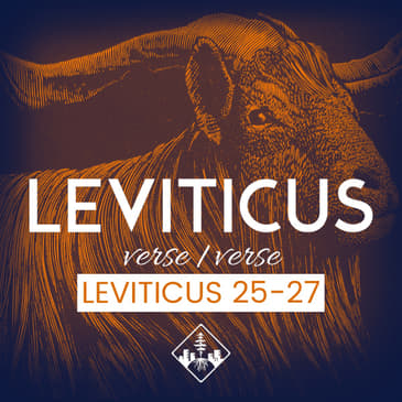 Leviticus 25-27