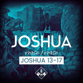 Joshua 13-17