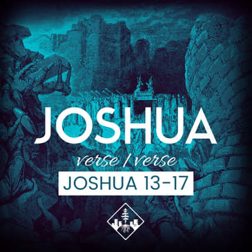 Joshua 13-17