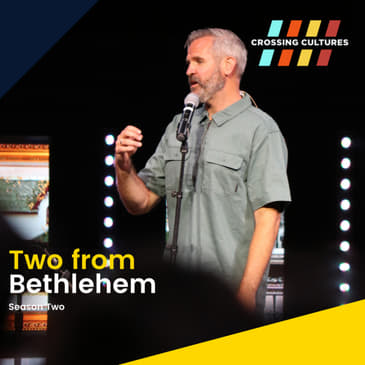 16. Two From Bethlehem