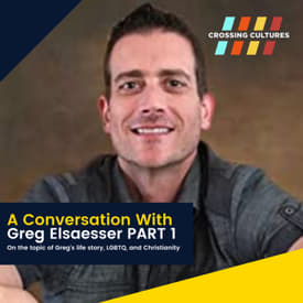 22. A Conversation with Greg Elsasser - Part One