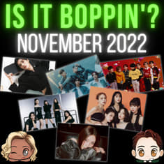 Is It Boppin'?: Highlight, Kim Jonghyeon, VERIVERY, BoA, KARA, ITZY (November 2022 K-Pop)